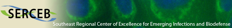 SERCEB -  Southeast Regional Center of Excellence for Emerging Infections and Biodefense